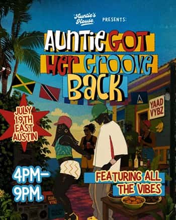Auntie's House Presents 'Auntie Got Her Groove Back'