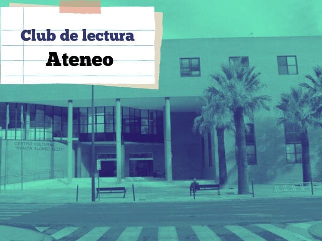 Club de Lectura: Ateneo - El paraíso en la otra esquina
