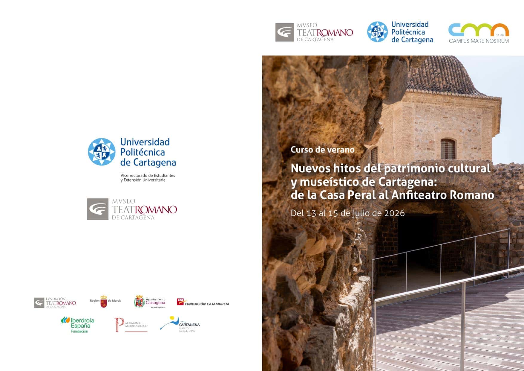Curso de Verano 2026: Nuevos hitos del Patrimonio Cultural y Museístico de Cartagena: de la Casa Peral al Anfiteatro Romano