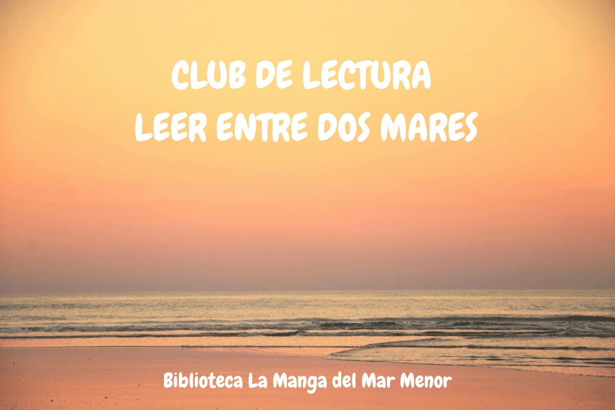 Club de lectura: Leer entre dos mares