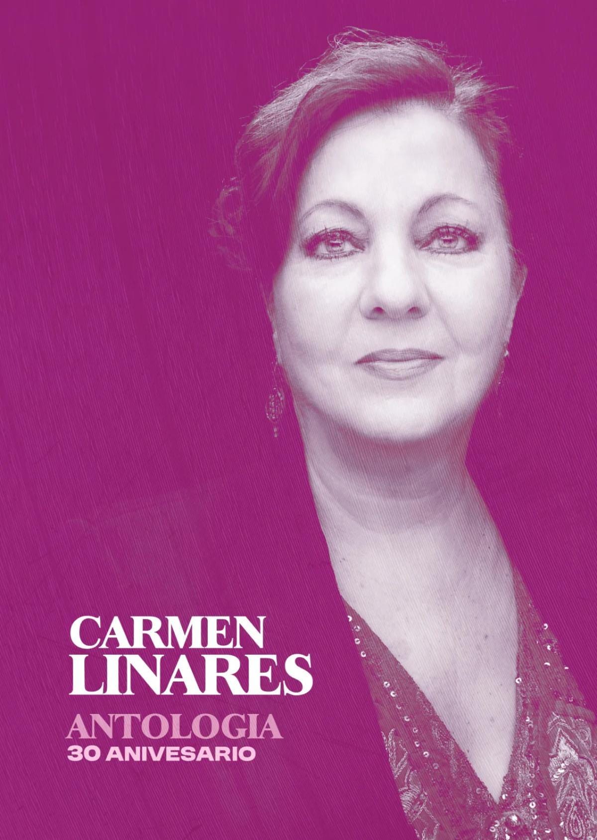 Carmen Linares - Antología 30 Aniversario