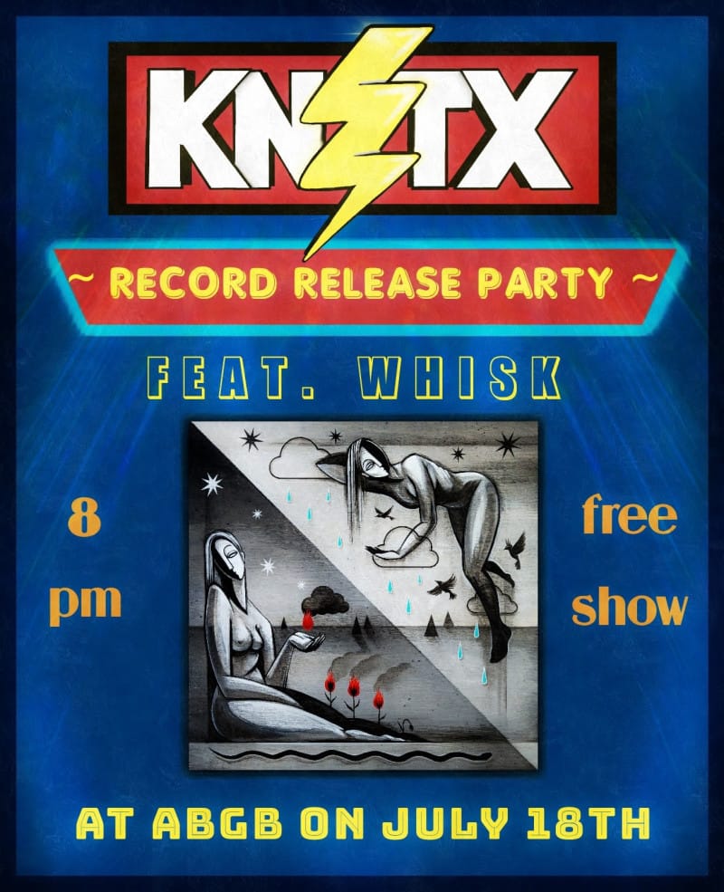Knetx (Vinyl Release) w/ Whisk
