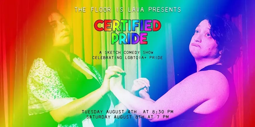 The Floor Is Lava: Certified Pride