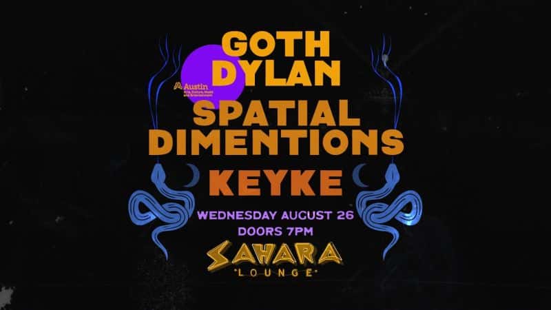 Keyke, Spatial Dimensions, Goth Dylan