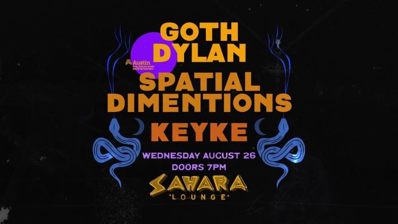 Keyke, Spatial Dimensions, Goth Dylan