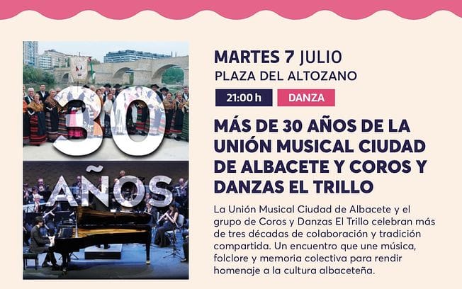 Más de 30 años de la Unión Musical Ciudad de Albacete y Coros y Danzas El Trillo