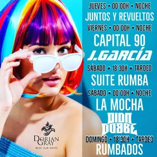 Viernes de Dorian Gray: CAPITAL 90 y J GARCIA