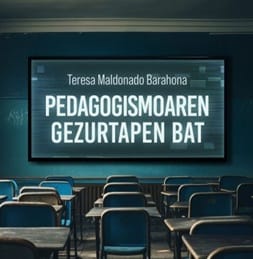 Presentación del libro: 'Pedagogismoaren gezurtapen bat'