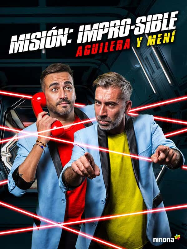 Aguilera y Mení. Misión Impro-sible