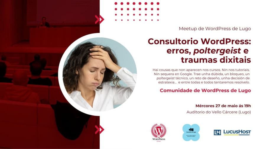 Meetup WordPress Lugo: Consultorio WordPress