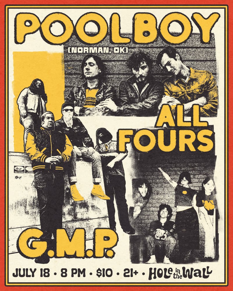 Hole in the Wall Presents: POOLBOY with GMP & All Fours