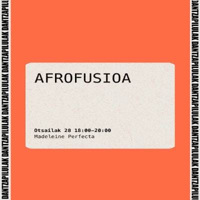 Afrofusioa con Madeleine Perfecta