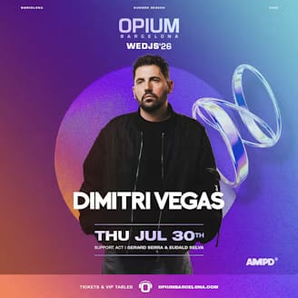 Dimitri Vegas en Opium Barcelona