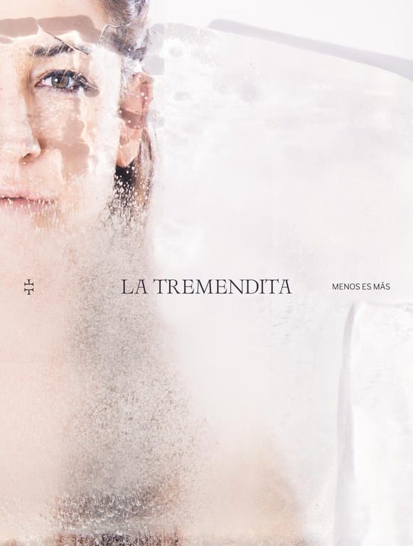 Tremendita - Menos es más