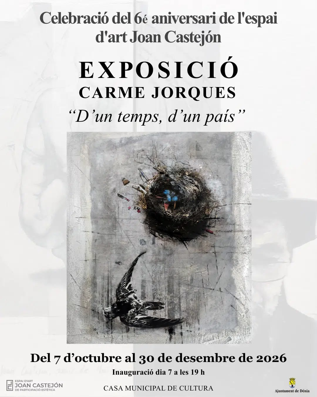 6º aniversario del Espai d'Art Joan Castejón: D'un temps, d'un país