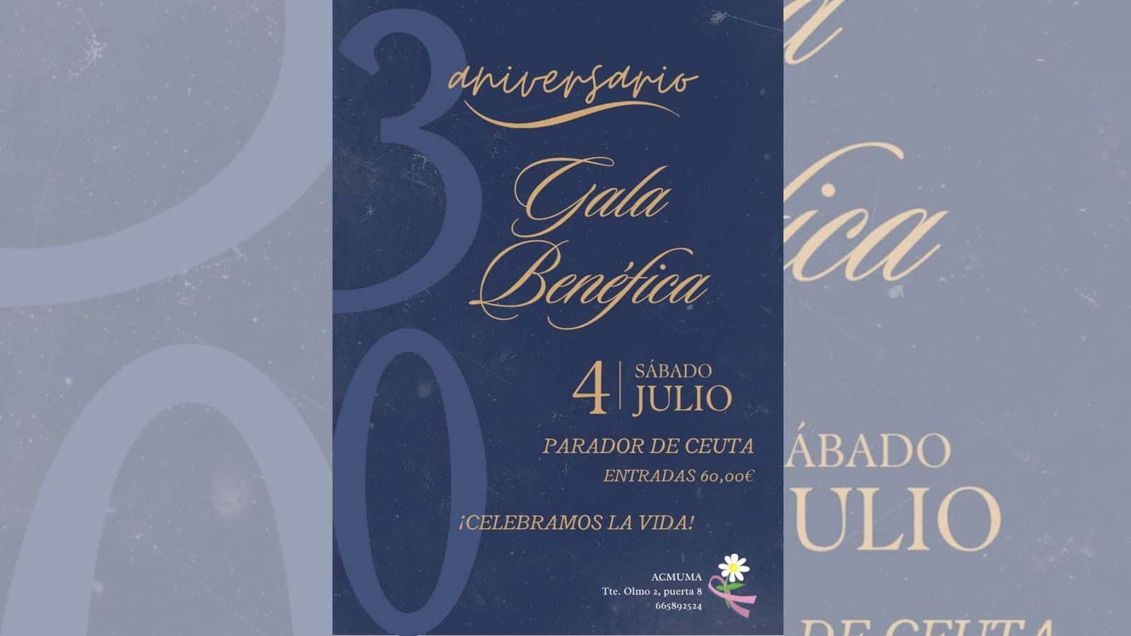 Gala Benéfica por el 30 aniversario de ACMUMA
