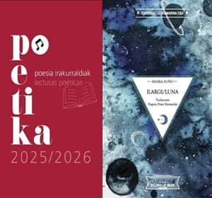 Poetika - Recital: Ilargi/Luna