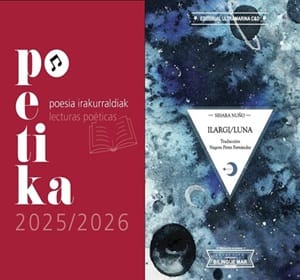Poetika - Recital: Ilargi/Luna