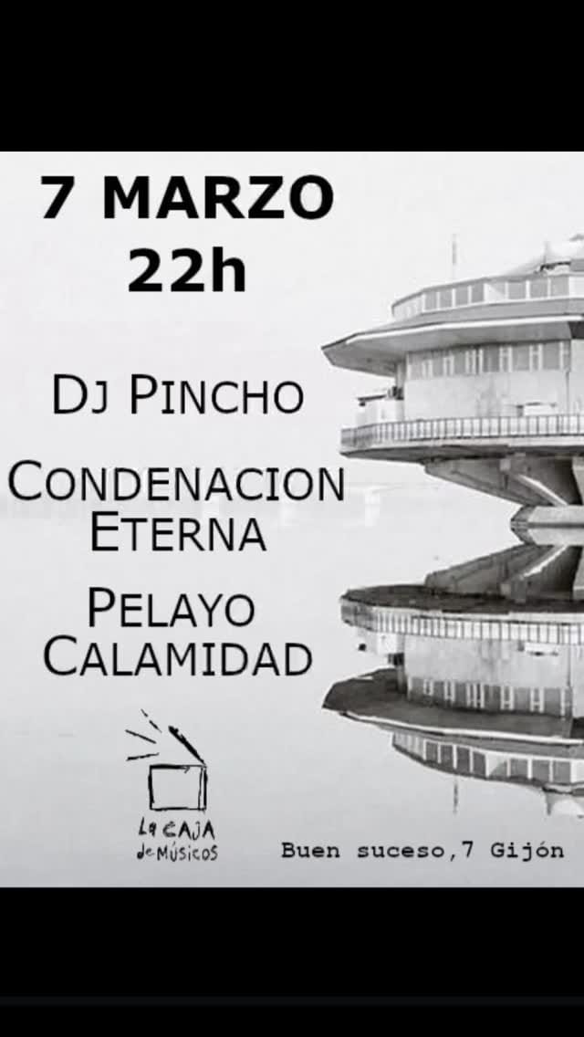 Dj Pincho, Condenaci贸n Eterna y Pelayo Calamidad