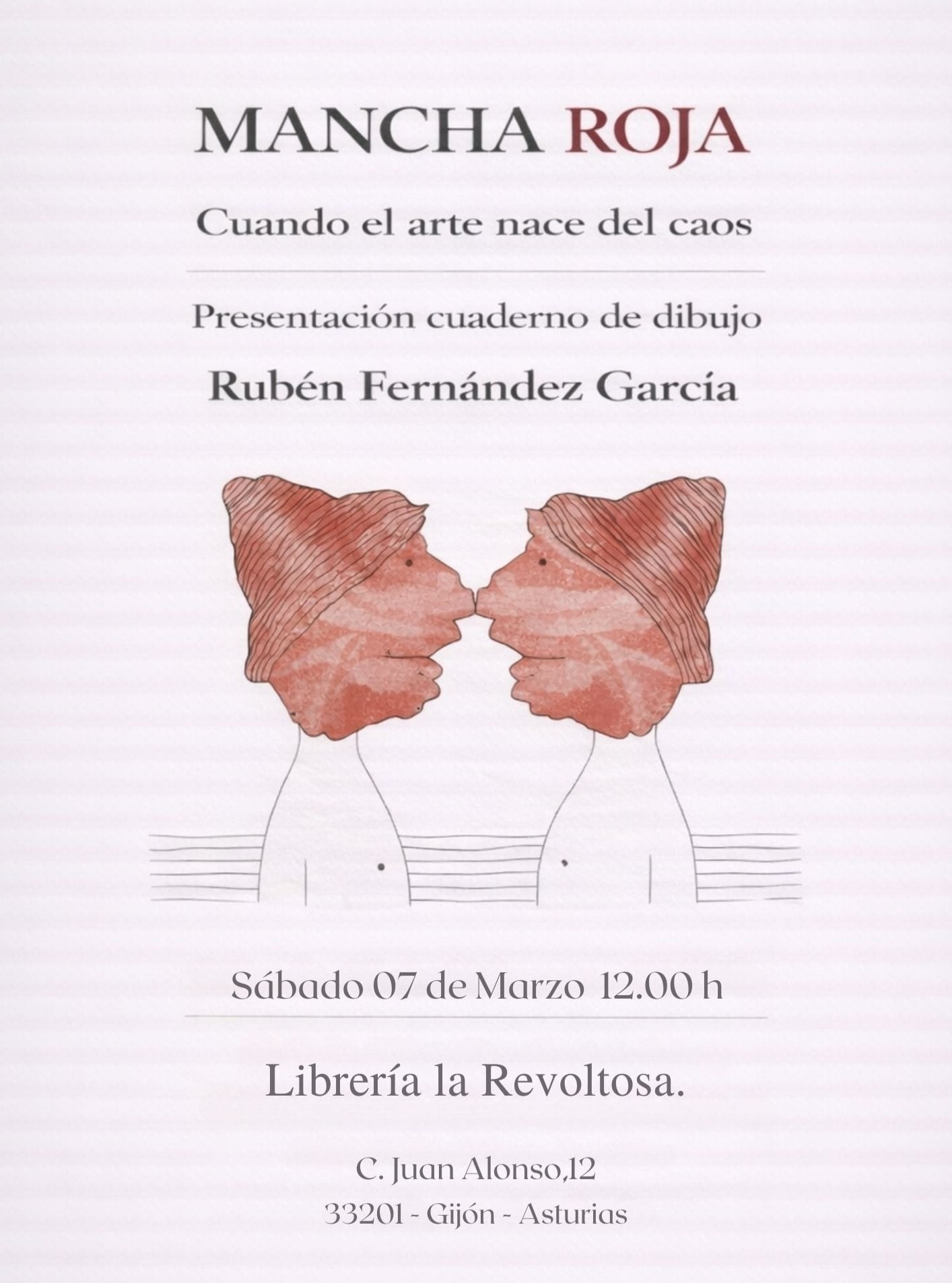 Mancha roja. Cuando el arte nace del caos