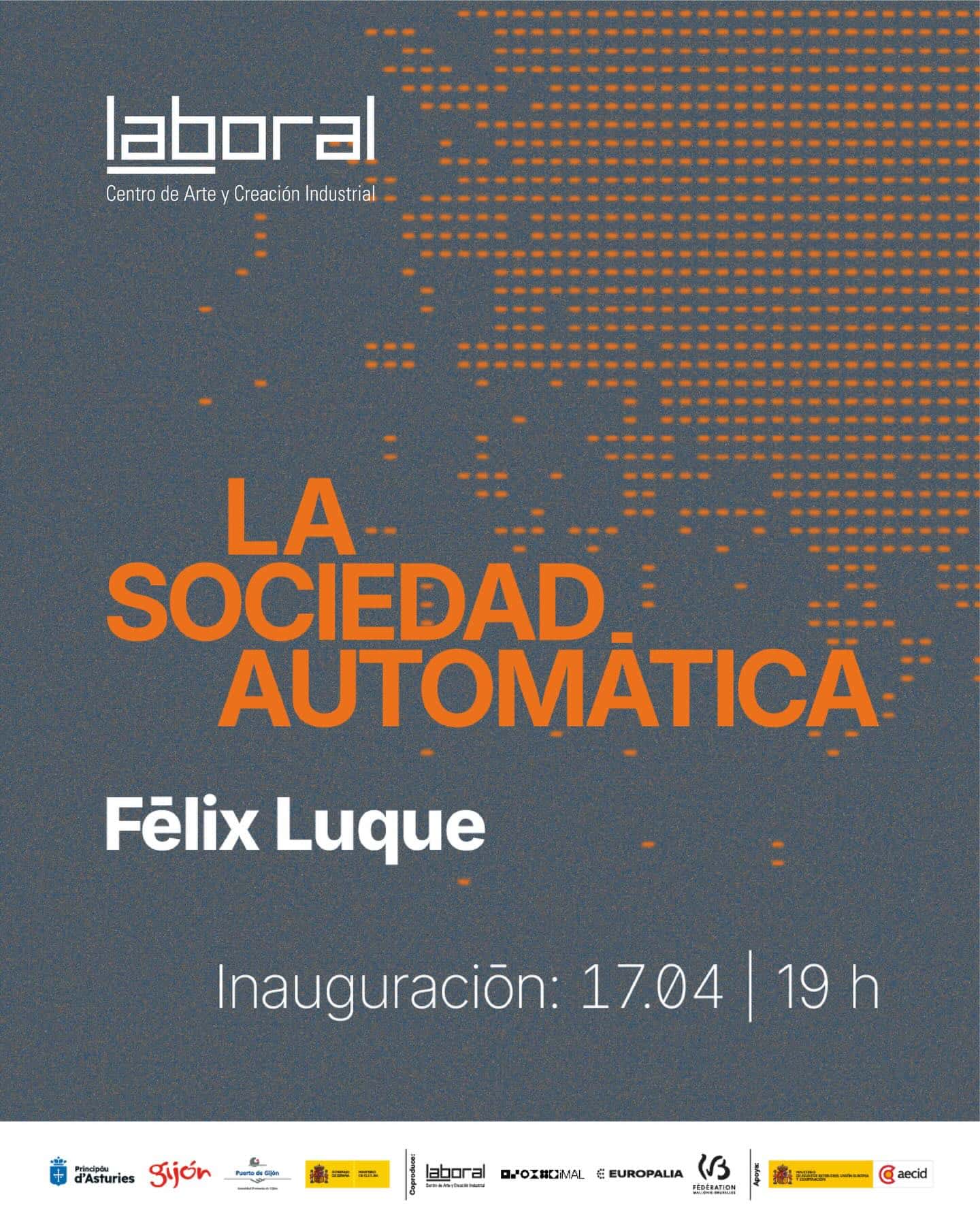 Inauguraci贸n de la exposici贸n 'La Sociedad Autom谩tica'
