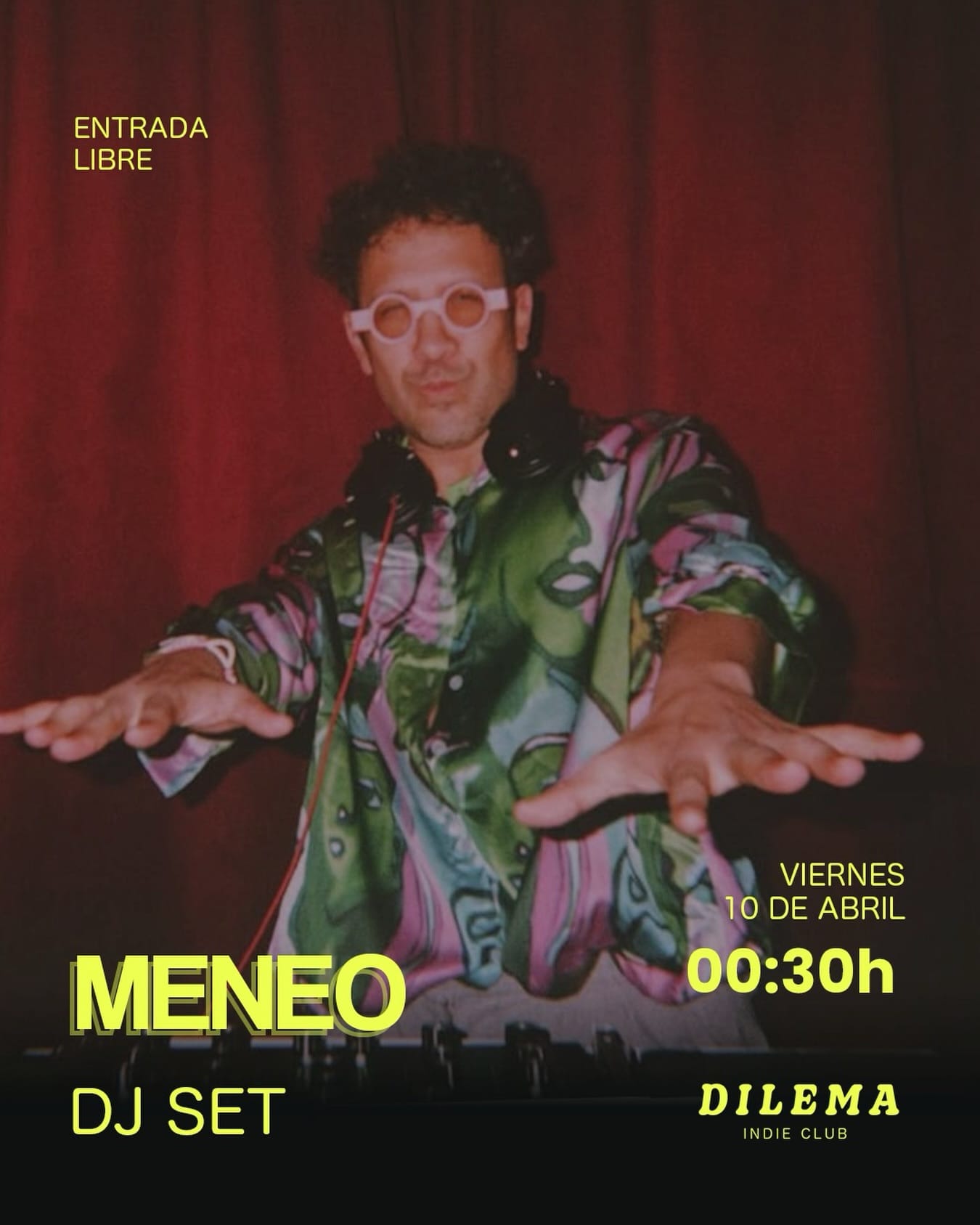Meneo DJ Set en Dilema Indie Club