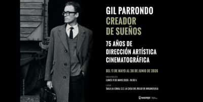 Gil Parrondo, creador de sueños. 75 años de Dirección Artística Cinematográfica