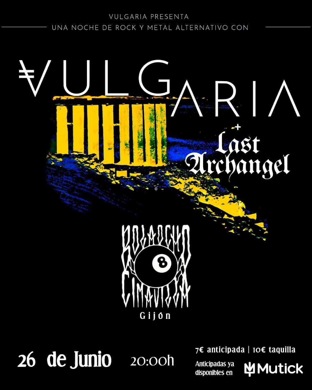 Vulgaria y Last Archangel