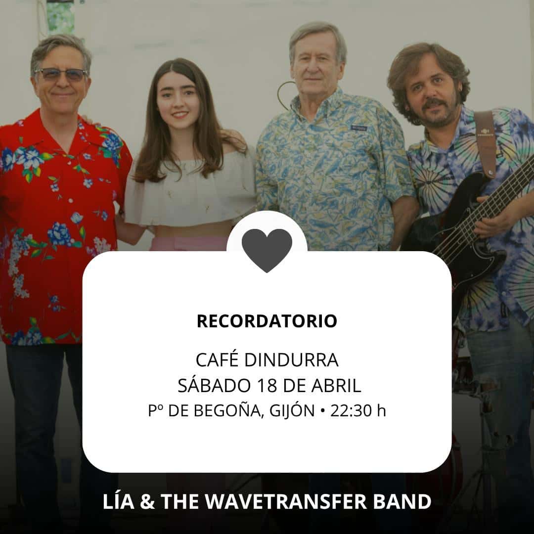 Concierto de Lía & The Wavetransfer Band