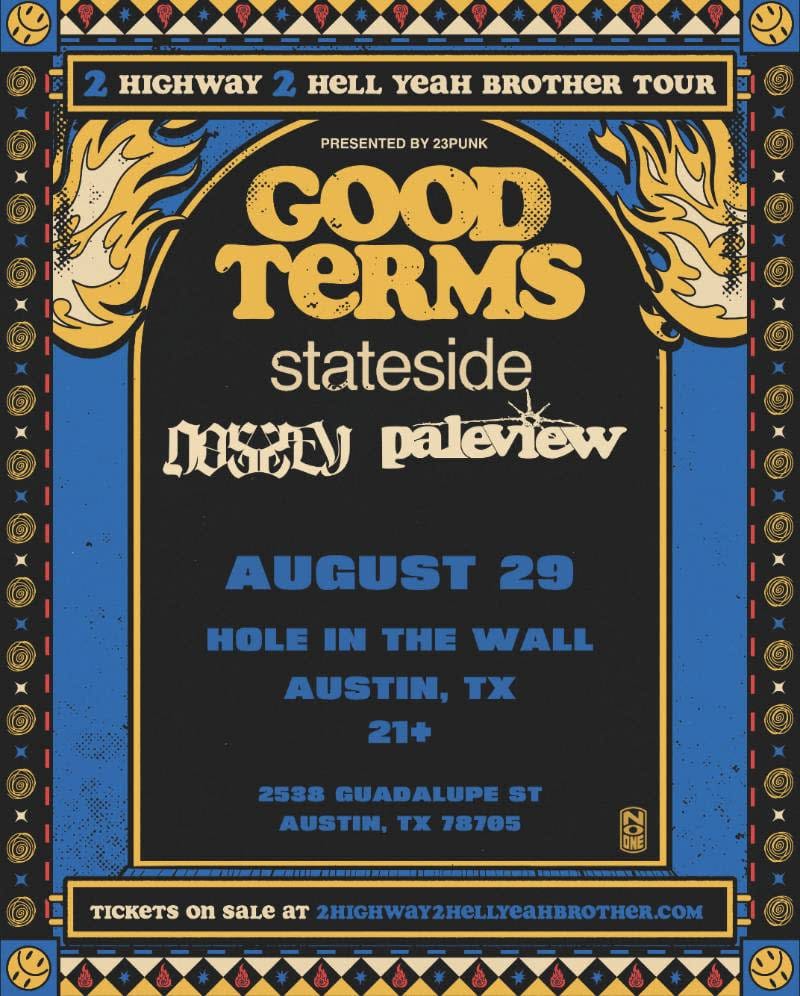 Good Terms, Stateside, Dossey, Paleview