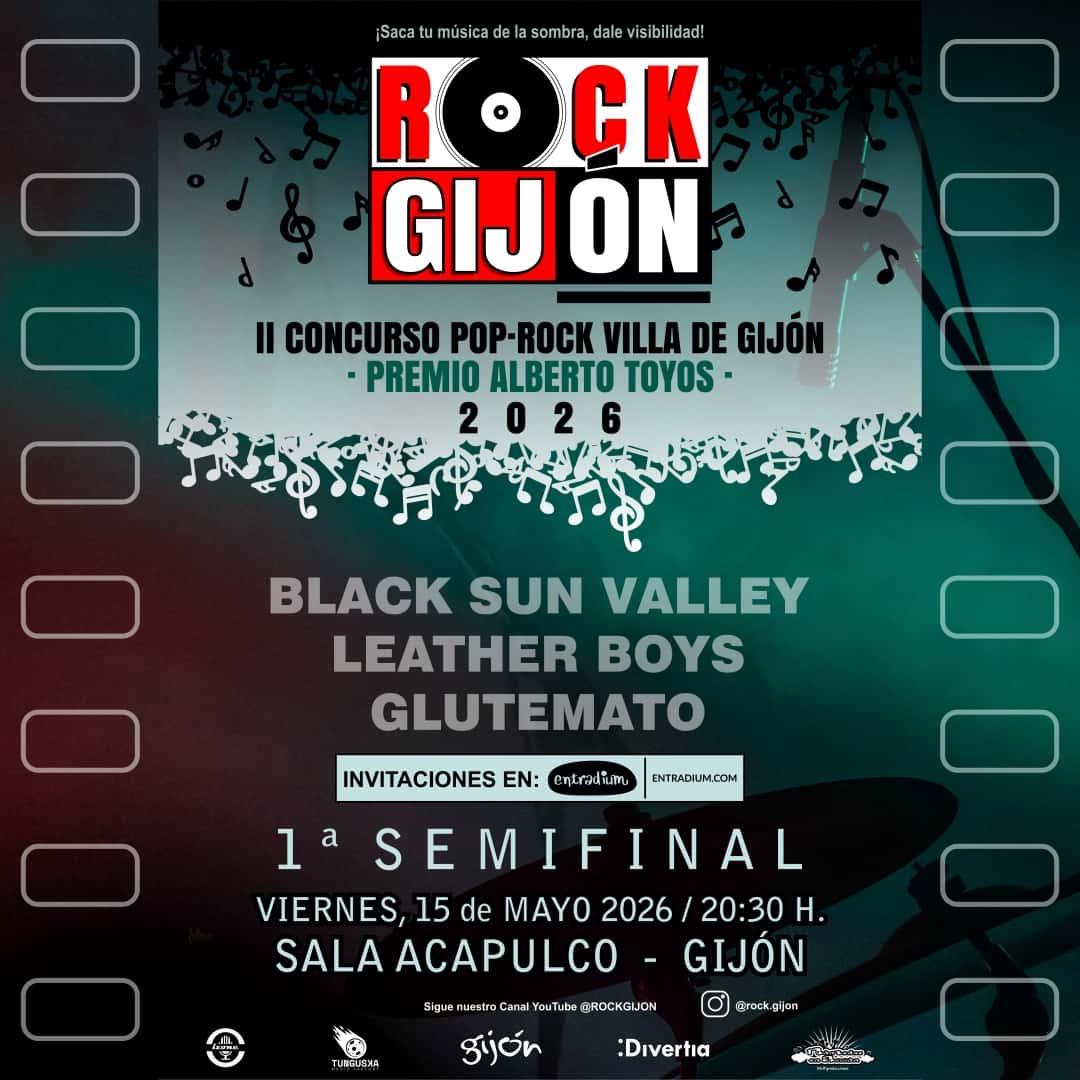 1ª Semifinal del II Concurso Pop · Rock Villa de Gijón