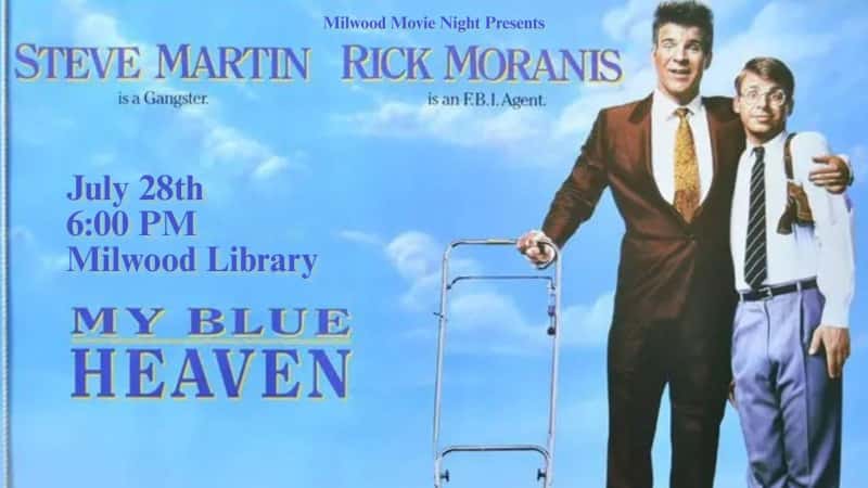 Milwood Movie Night: My Blue Heaven (1990)