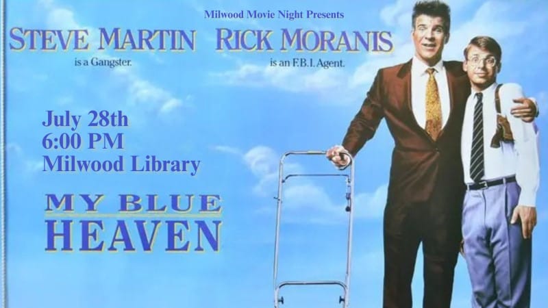 Milwood Movie Night: My Blue Heaven (1990)