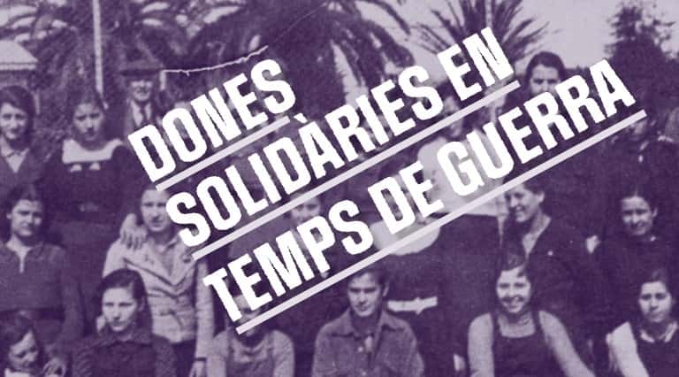 Dones solidàries en temps de guerra