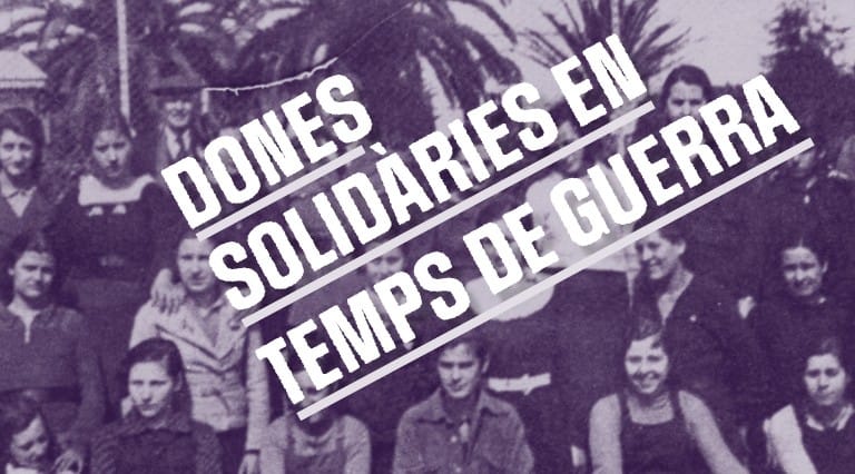 Dones solidàries en temps de guerra