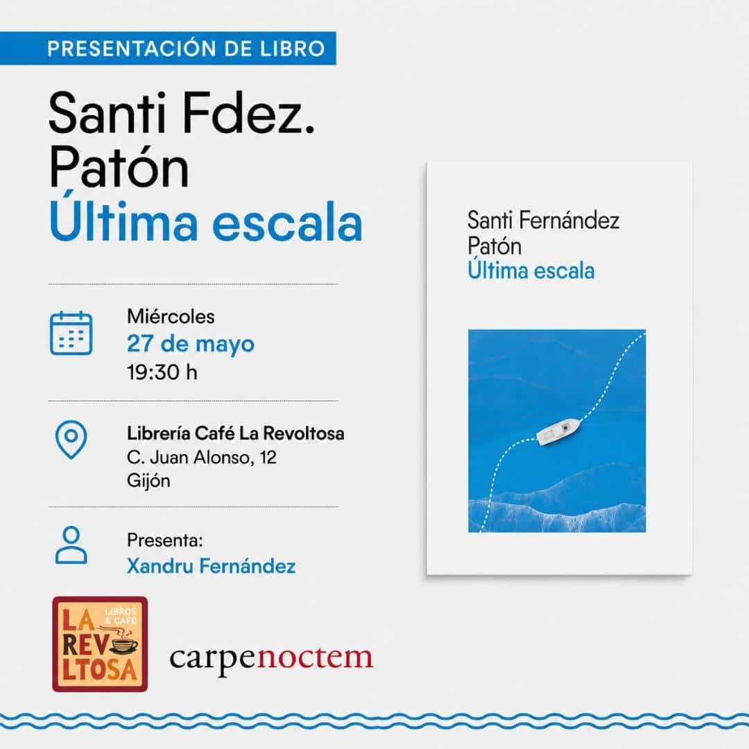 Presentación de la novela 'Última escala' de Santi Fernández Patón