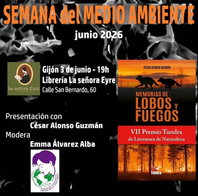 Presentaci贸n del libro 'Memorias de lobos y fuegos'