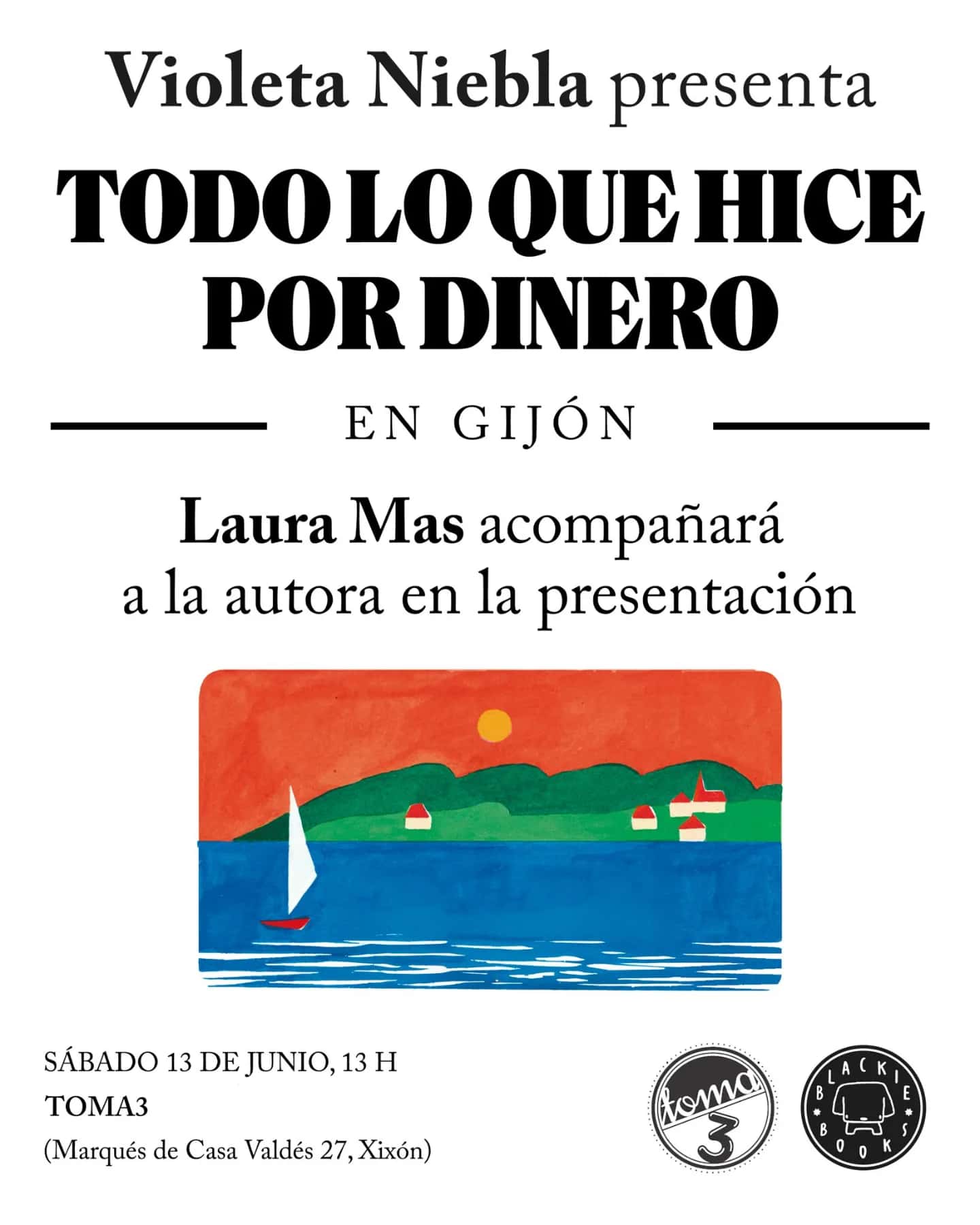 Presentaci贸n del libro 'Todo lo que hice por dinero' con Violeta Niebla y Laura Mas