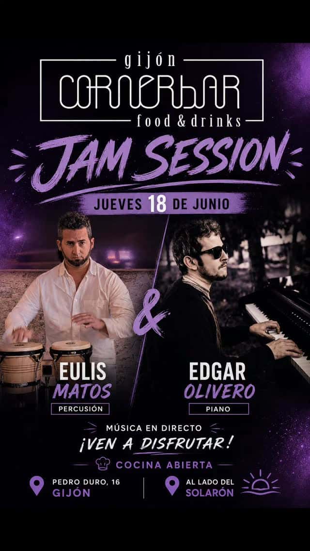 Jam Session con Edgar Olivero y Eulis Matos