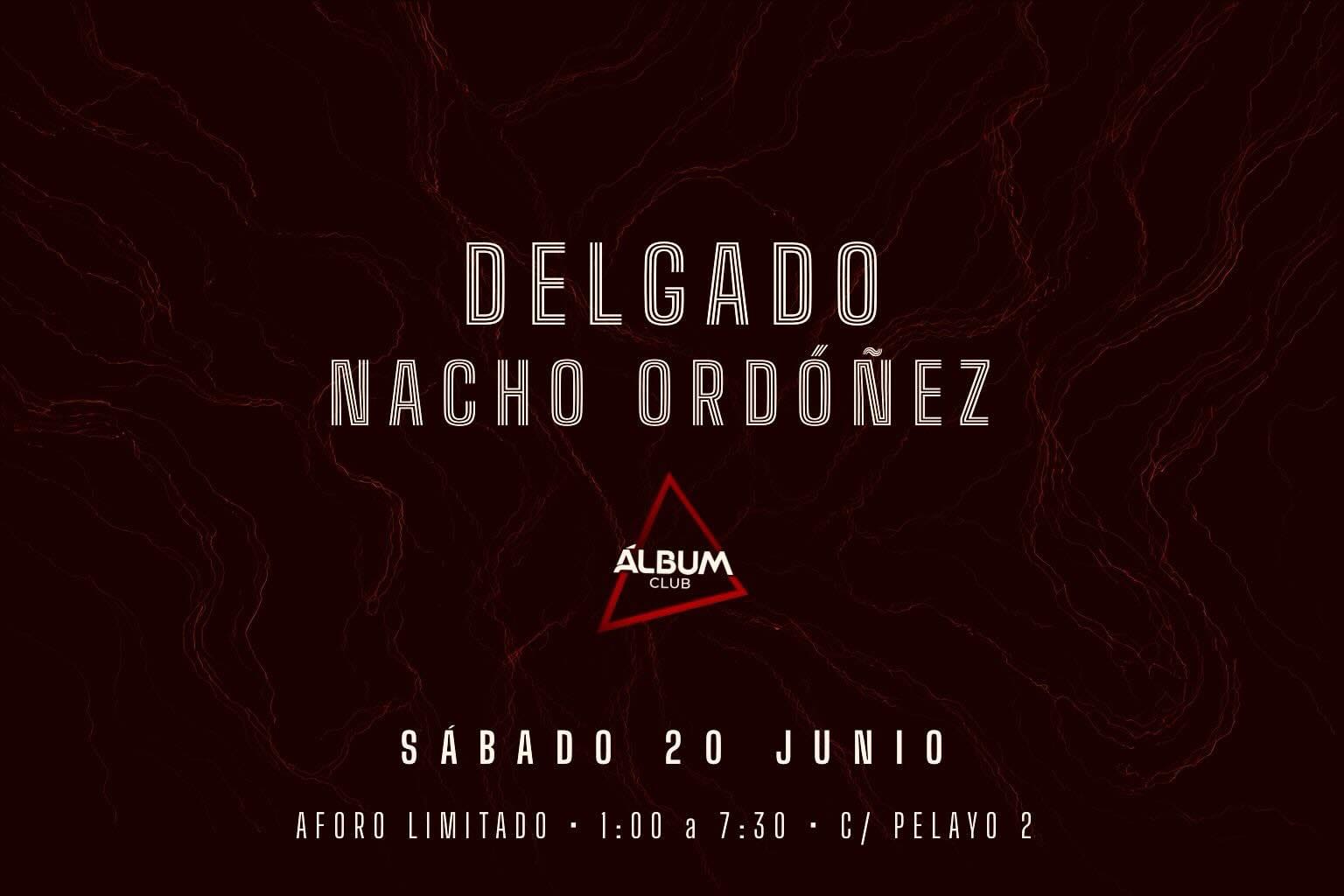 Delgado y Nacho Ordóñez en Álbum Club