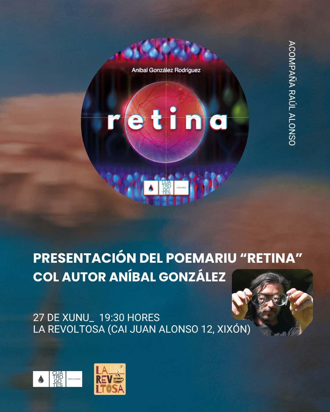 Presentaci贸n del poemario 'Retina' de An铆bal Gonz谩lez