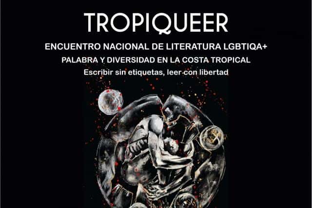 TROPIQUEER. Encuentro Nacional de Literatura LGBTIQA+