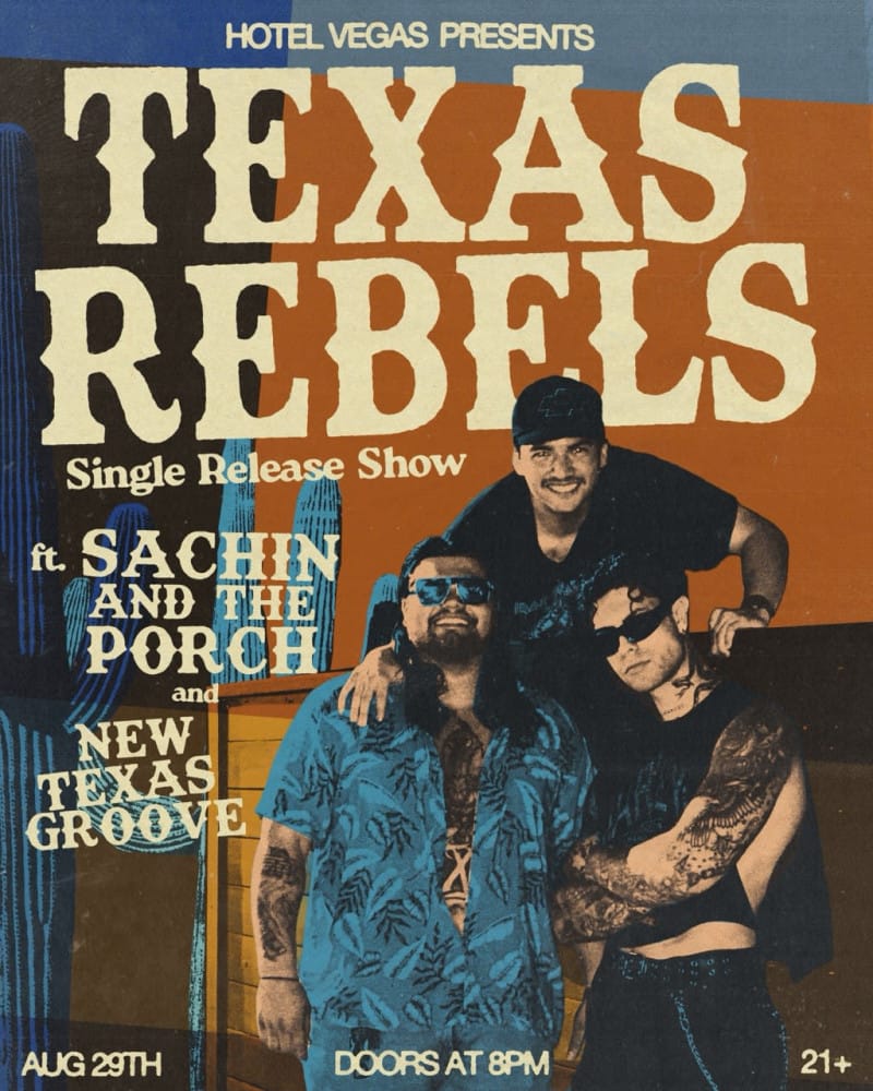 Texas Rebels, Sachin and the Porch, New Texas Groove