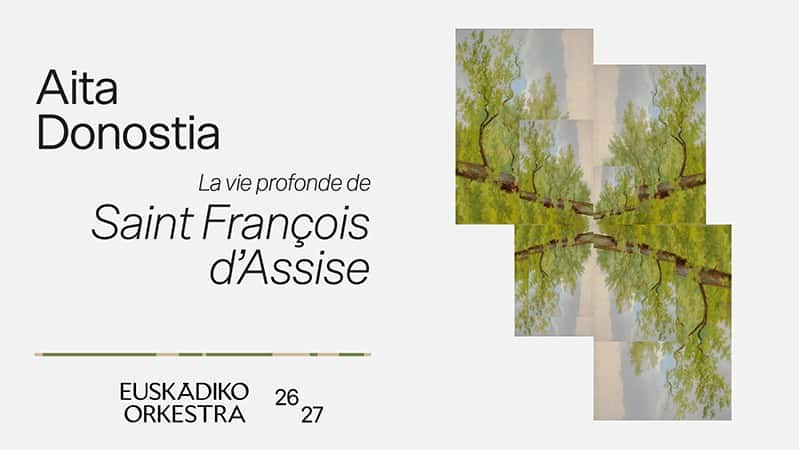 Aita Donostia: La vie profonde de Saint François d’Assise
