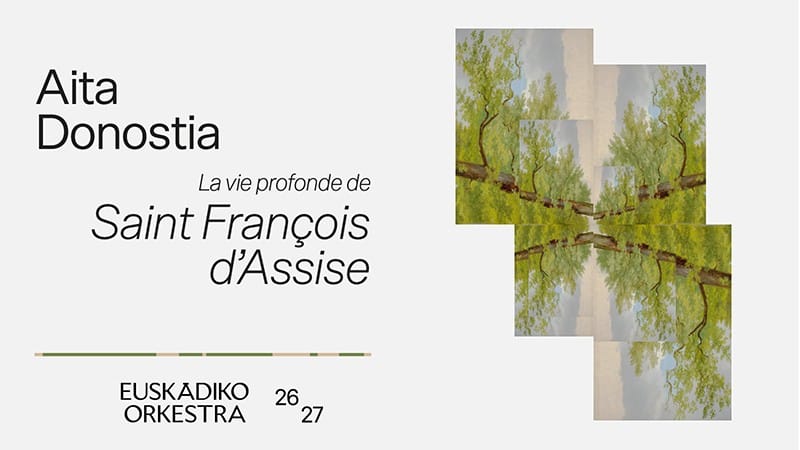 Aita Donostia: La vie profonde de Saint François d’Assise