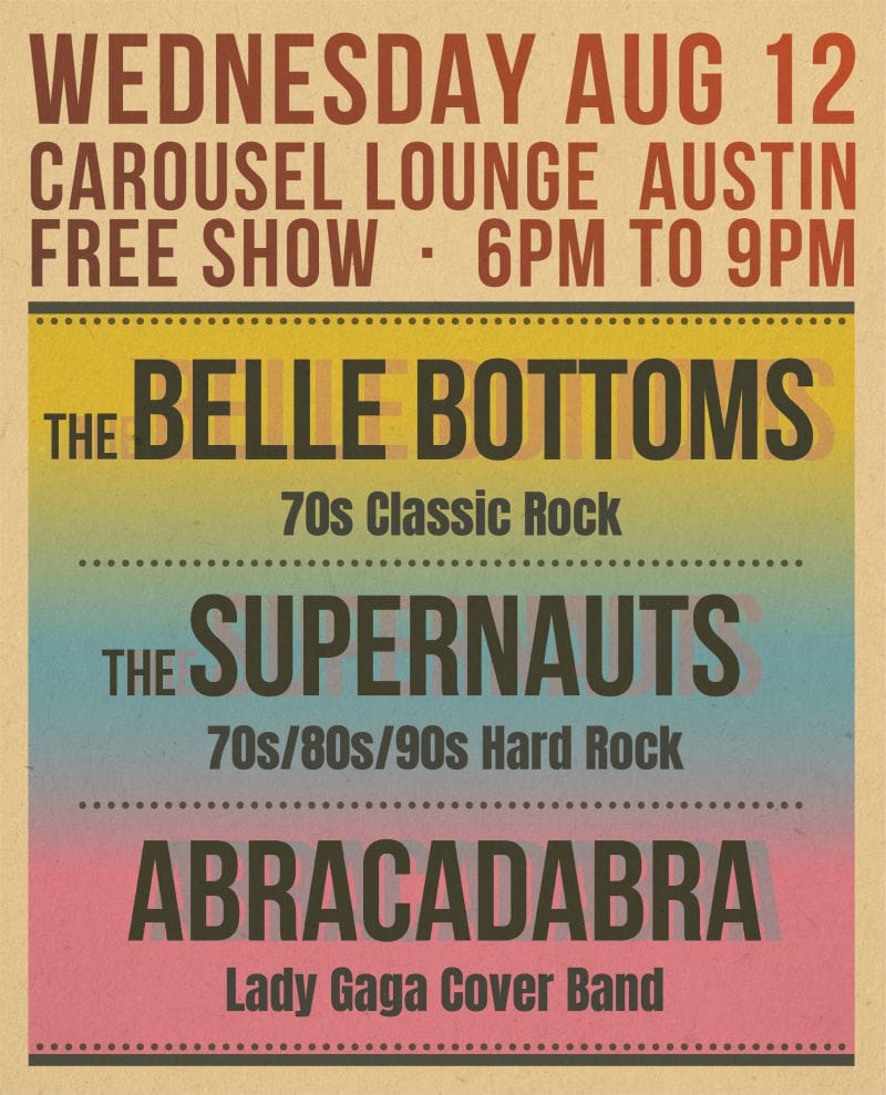 Belle Bottoms with Abracadabra and The Supernauts