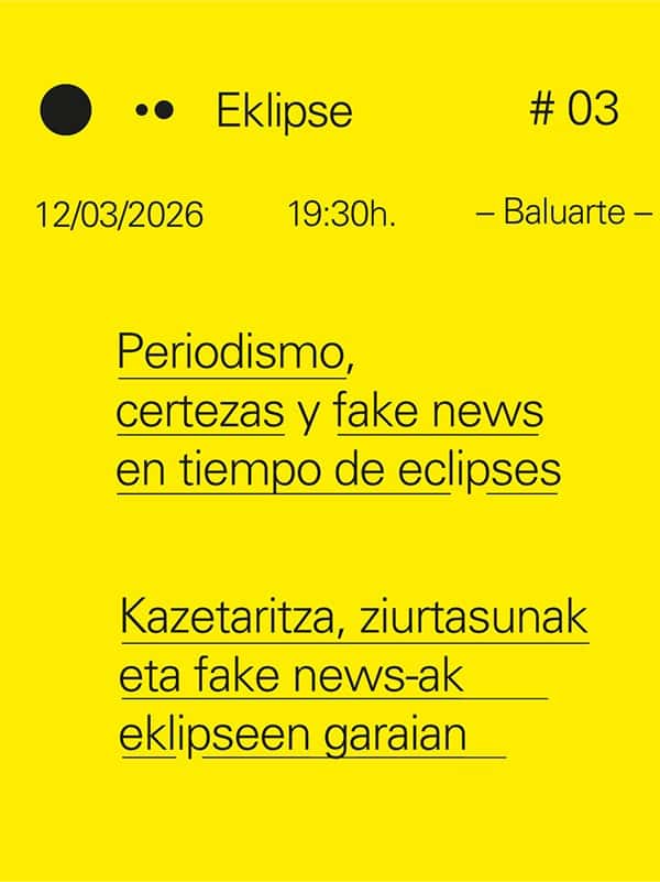 Periodismo, certezas y fake news en tiempo de eclipses