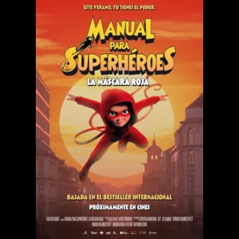 Manual para superhéroes: La máscara roja