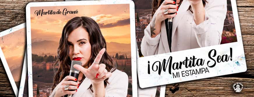 ¡MARTITA SEA MI ESTAMPA!