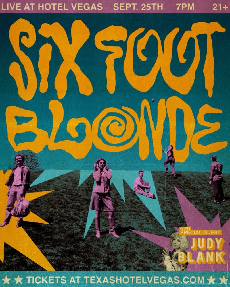 Six Foot Blonde - Spit It Out Tour